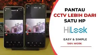 Cara Berbagi CCTV Hilook - Pantau CCTV Hilook Lebih dari 1 HP