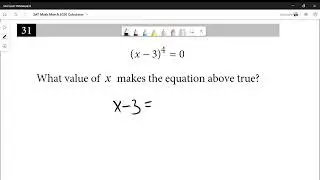 SAT Math March 2020 Calculator #31
