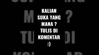 kalian lebih suka anime cewe yang mana tulis di komen ya :D #Short