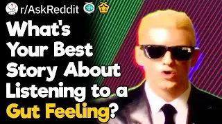 Gut Feelings That Were SPOT On