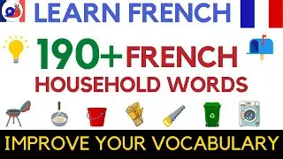 Learn 190+ French household words with pictures