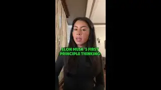 Elon Musk First Principle Thinking