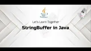 StringBuffer in Java: Unleashing the Power of Mutable Strings