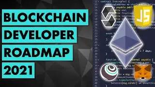 Full Roadmap to learn Blockchain development in 2021