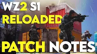 Warzone 2 Patch Notes 14/12/2022 - Season 1 Reloaded IS HERE! Things are starting to look better...