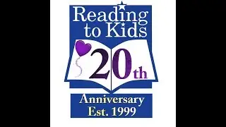 Reading to Kids 20th Anniversary Montage