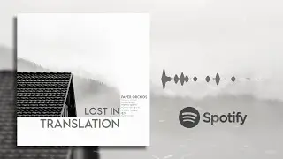 See These Thoughts - Lost in Translation (Official Audio)