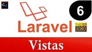 06 - Curso de Laravel [ Tutorial Laravel ] - Vistas