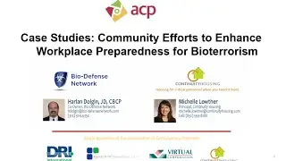 An ACP Webinar – Case Studies: Community Efforts to Enhance Workplace Preparedness for Bioterrorism