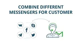 Combine different messengers for multichannel customer support