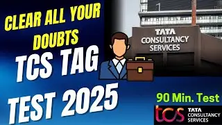 HOW TO PREPARE FOR TCS TAG TEST 2025 | PYQs And Exam Pattern |