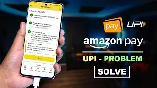 How to Fix amazon Pay UPI Problem | amazon Pay UPI SMS Verification Problem [SOLVE]