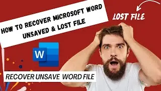 How to Recover Unsaved Word File | How to recover word file not saved