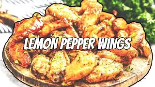 LEMON PEPPER WINGS 🍋