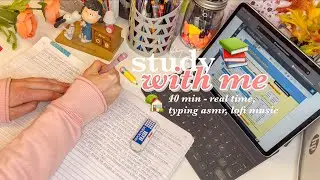 📚 - 40 MIN cozy nighttime study with me ˗ˏˋ lofi music, apple keyboard asmr, & background noise ˎˊ˗