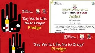 Say Yes to Life, No to Drugs Pledge जिन्दगी को हाँ और नशे को ना कहें शपथ|Pledge Certificate Download