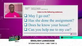 SHS 1 - English language - Intonation (tune 1 and tune 2)
