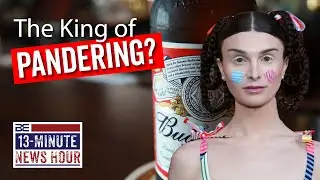 Budweiser Panders Following Bud Light/Transgender Backlash | Bobby Eberle Ep. 541