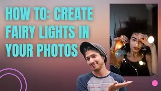 Fairy Lights Photography Hack 2021