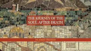 The Journey of the Soul after Death
