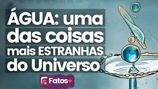 Coisas ESTRANHAS que Você Não Sabia sobre a Água!