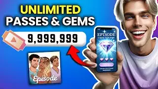EPISODE PASSES HACK/MOD - How to Get Unlimited Gems & Passes for FREE in Episode iOS Android