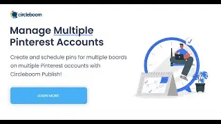 How to Manage Multiple Pinterest Accounts 