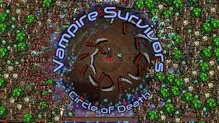 Vampire Survivors - Circle of Death
