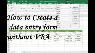 Microsoft Excel :: Create a data entry form ( without VBA)
