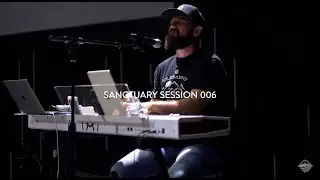 Sanctuary Session 006