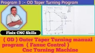 OD Taper turning ! Manual OD Taper Punching ! Taper turning Program ! CNC turning  ! Fanuc Control