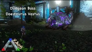 Doedicurus Vastus - Dungeon Boss - Ark Mobile