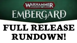 Brand new Underworlds: Embergard?! Ermahgerd!  Full video rundown and commentary!