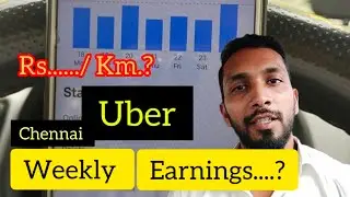Uber taxi Weekly Income in Chennai | வாராந்திர Uber taxi வருவாய்