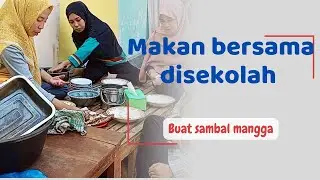 Masak sambal mangga ikan kelapa sayur daun kelor