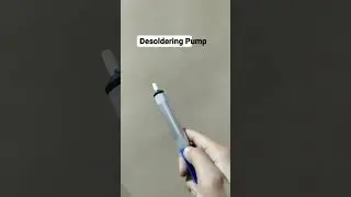 Desoldering made easy | Desoldering Pump | Soldering Series-2 | 