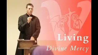 Living Divine Mercy