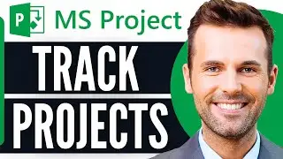 How To Track Project In Microsoft Project (2026)
