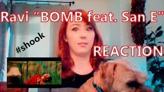 [SOLO REACTION] 라비 (RAVI) - BOMB (Feat. San E) MV [Japan Line]