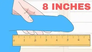 How to Make Penis Bigger Up To 6 - 8 Inches In Only 5 Days