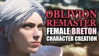 Oblivion Remaster Female Breton Character Creation Tutorial