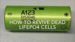 Restore LiFePO4 Cells