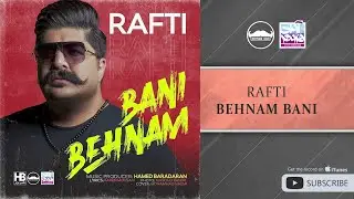 Behnam Bani - Rafti ( بهنام بانی - رفتی )