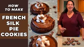 How to Make French Silk Pie Cookies - Delicious Homemade Cookies 