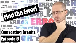 Find the Error - Episode 6 - Converting Velocity/Time to Position/Time