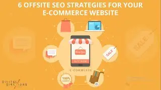 6 OFFSITE SEO STRATEGIES FOR YOUR E-COMMERCE WEBSITE