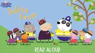Peppa Pig Safety First 🐷🚨🚓 Scholastic Books Read Aloud #peppapig #peppapigenglish #peppapigbooks