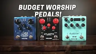 Unboxing NUX FX Pedals // Budget Pedals for Worship Pedalboard!