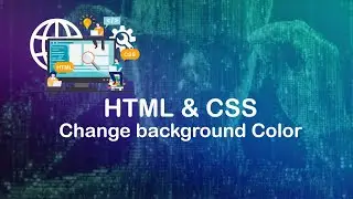 12.How to change background color in HTML page || HTML + CSS