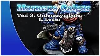 How to Paint: Marneus Clagar bemalen - Teil 3 weiße Symbole & Lederteile - Warhammer 40k - Quayjin